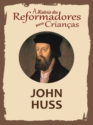 cover image of A História dos Reformadores para Crianças